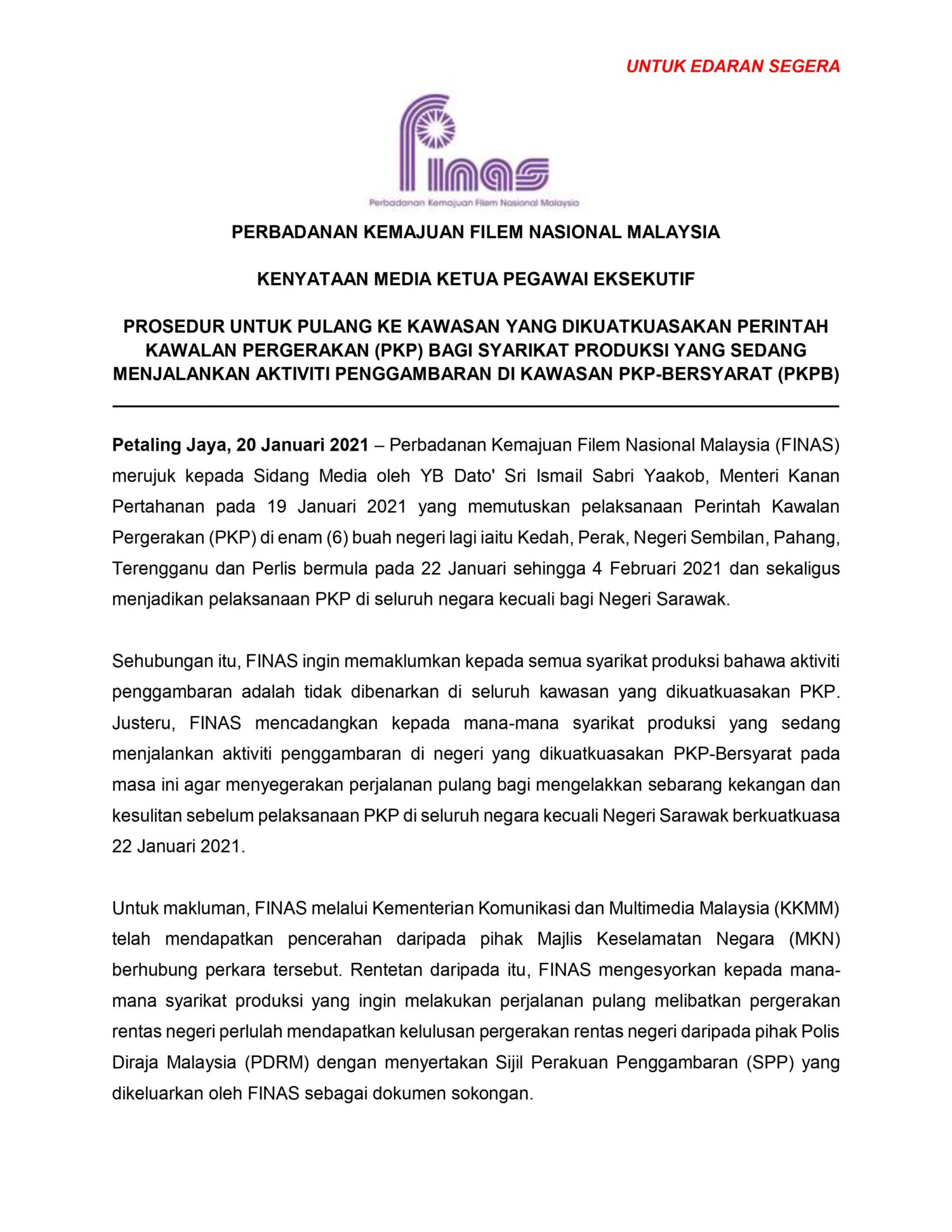 Prosedur Untuk Pulang Ke Kawasan Yang Dikuatkuasakan Perintah Kawalan Pergerakan Pkp Bagi Syarikat Produksi Yang Sedang Menjalankan Aktiviti Penggambaran Di Kawasan Pkp Bersyarat Pkpb Finas